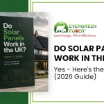 Do Solar Panels Work in the UK